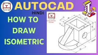 Isometric Drawing for Beginners||Isometric Projection||Draw on Iso-Plane||AutoCAD||#Engg.pathshala