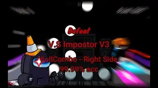 Defeat - FullCombo 99.99% | Vs Impostor V3 | Roblox Funky Friday