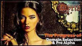 Chronicles of Elyria MMORPG (PRE-ALPHA Update) 9/20/19 - ⚜Domain Selection & Testing Phase Progress