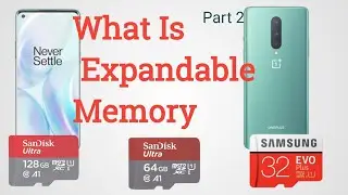 What Is Expandable Memory In Phones.What is Expandable Memory In Smartphone.What Is Memory .