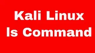 Kali Linux Quick Start Guide - ls command