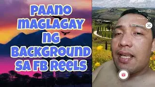 PAANO MAGLAGAY NG BACKGROUND SA FACEBOOK REELS 