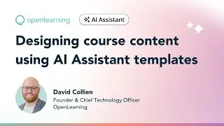 OpenLearning AI Assistant for Course Materials and Content Authoring