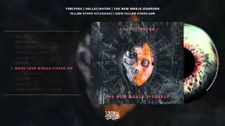 Hallucinator - Raise Your Middle Finger VIP