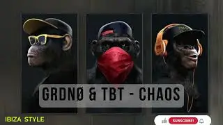 GRDNШ & TBT   Chaos Top music ♠️👑🥀