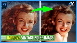 How to Reduce Noise in Photoshop | Improve Old Photo