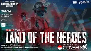 Alan Walker & PUBG MOBILE | Land of the Heroes | #PUBGMOBILE #PUBGMxAW #PUBGMPDP #PUBGMCREATIVE