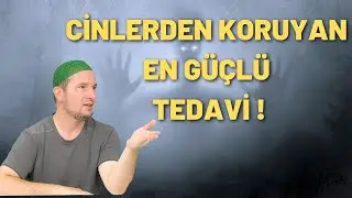 CİNLERDEN KORUYAN EN GÜÇLÜ TEDAVİ! / Kerem Önder