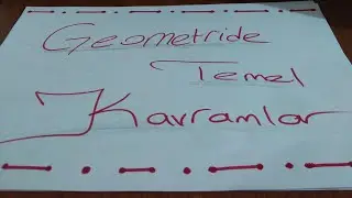 Geometride Temel Kavramlar