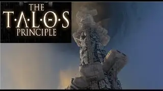 ВОТ ЭТО БАШЕНКА! - The Talos Principle #2