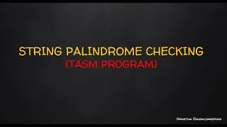 STRING PALINDROME CHECKING