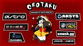CEOTAKU 2017 - 9/24/2017 - Arcana Heart 3 LOVE MAX!!!!! Top 4
