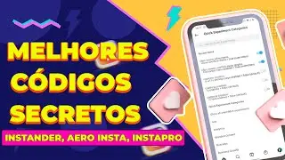 😍INCRÍVEL!!! OS MELHORES CÓDIGOS SECRETOS DO [INSTANDER, INSTAPRO, AEROINSTA] [INSTAMOD 2021]