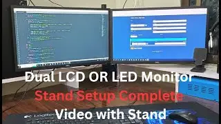 Dual LED and LCD Monitor Stand Setup