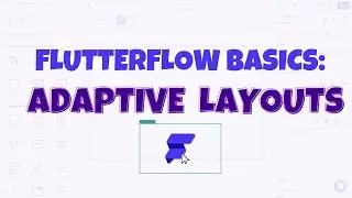 FlutterFlow Basics: Creating Adaptive Grid Layouts