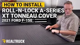 How to Install Roll-N-Lock A-Series XT Tonneau Cover on a 2021 Ford F-150