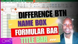 DIFFERENCE BETWEEN The Name Box, Title Bar and Formula Bar