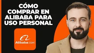 Cómo comprar en Alibaba para uso personal (video actualizado)