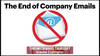 ThrowForward Thursday 169: The End of Company Emails