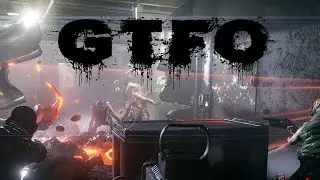 Прохождение на русском  GTFO в КООП-ПЕРВЫЙ РАУНД #! 1