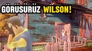 ELVEDA WİLSON! | Hello Neighbor Tam Sürüm Final!