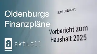 Wie steht es um den Haushalt der Stadt Oldenburg?