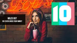 Miles Out - "Do I Ever Cross Your Mind?" (Indie Pop/Rock Feature)