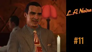 LA Noire  | Let's Play | 11