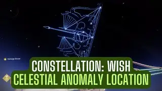 Constellation: Wish - Gardens of Esila Celestial Anomaly Location Guide - Destiny 2