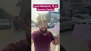 Local Mechanic 👩‍🔧 or Service Centre