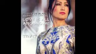 DJ Rob de Blank feat. Stella del Sanchez - Love is All Around me/ Try it (Snippets)