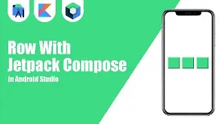 Row With Jetpack Compose in Android Studio | Kotlin | Jetpack Compose | Android Tutorials