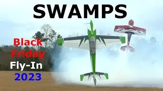 SWAMPS 1st Annual Black Friday Fly-In and Swap Meet 2023 RC Flying Event Compilation RC Airplane