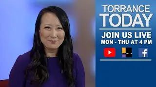 TORRANCE TODAY - JUNE 5, 2023