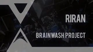 RiraN - Brainwash Project