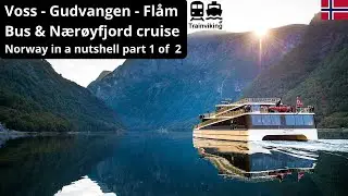 Norway in a Nutshell part 1 of 2 bus Voss - Gudvangen & Nærøyfjord cruise Gudvangen - Flåm