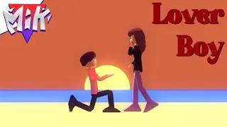MiK - Good Old-Fashioned Lover Boy