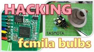 Hacking fcmila bulbs with Tasmota