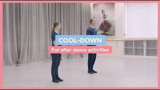 Cool-Down for after dance activities