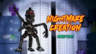 Nightmare Creation | Speed Edit!