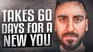 Get Addicted to These 7 Habits For 60 Days... And You Will Become Unrecognizable (new you)
