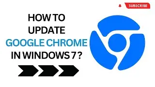 How to update google chrome in windows 7 ? 