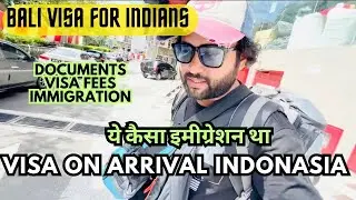 Indonasia Visa on Arrival | Bali visa for Indians | Indian in Indonasia
