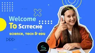 Welcome To SCITECHE - Transform Your Ideas Into Innovation With Us !