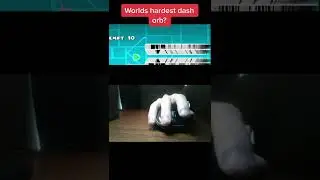 Geometry Dash: world’s hardest dash orb 