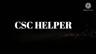 Please support me csc helper channel it is a short video for you