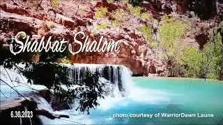 SHABBAT SHALOM | 6 30 2023