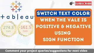 Change Text color for positive and negative values using SIGN function in Tableau | Change KPI color