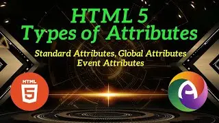 PHP Module 1 Part 10 HTML | Slandered, Global, Event Attributes | Window Form Mouse Media Clipboard