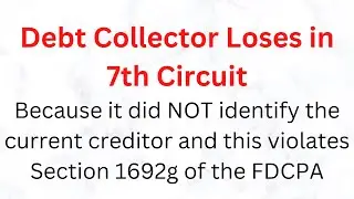 Client Services (debt collector) loses as it did not tell name of current creditor (FDCPA)
